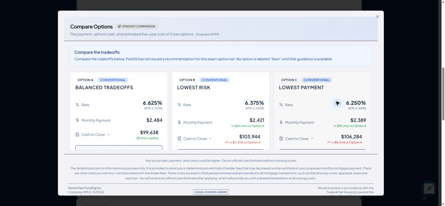 Fast Intelligence Strategy Portal comparison of three mortgage options by rate, monthly payment, cash to close and estimated five-year borrowing cost